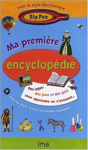 Beispielbild fr Ma Premire Encyclopdie, 7-10 Ans : Des Infos, Des Jeux Et Des Quiz Pour Apprendre En S'amusant. zum Verkauf von RECYCLIVRE