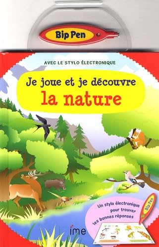 9782357170773: Je joue et je dcouvre la nature: Avec le stylo lectronique