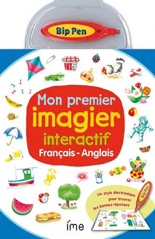 Stock image for Mon premier imagier interactif franais/anglais : Avec un stylo interactif for sale by medimops