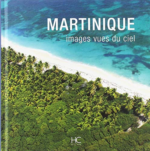 9782357200715: Martinique images vues du ciel