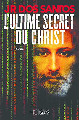 Imagen de archivo de L'ultime secret du christ a la venta por WorldofBooks