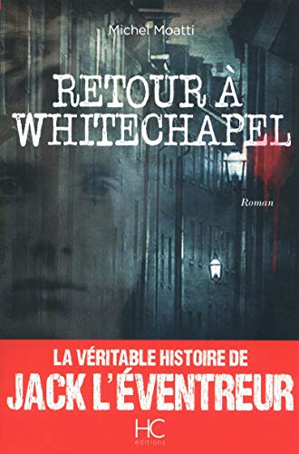 Beispielbild fr Retour  Whitechapel zum Verkauf von Ammareal