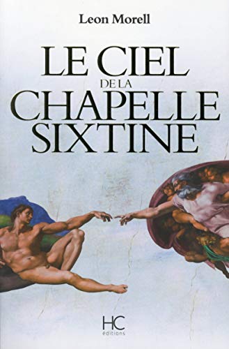 9782357201668: Le Ciel de la chapelle sixtine