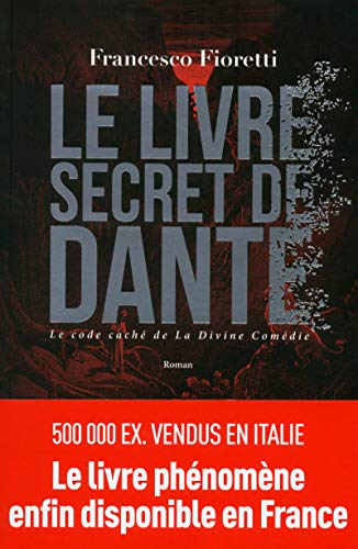 Beispielbild fr Le livre secret de Dante zum Verkauf von Ammareal