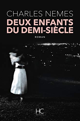 Beispielbild fr Deux enfants du demi-si cle zum Verkauf von LIVREAUTRESORSAS