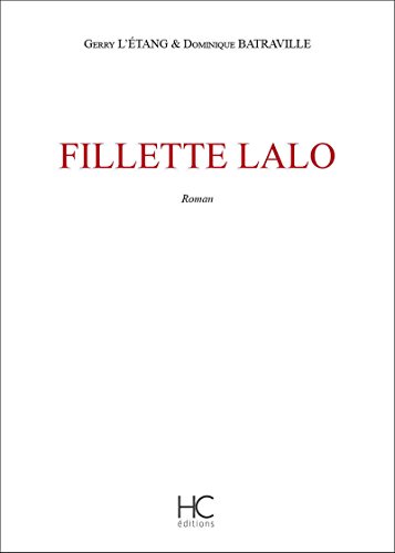 Beispielbild fr Fillette Lalo zum Verkauf von medimops
