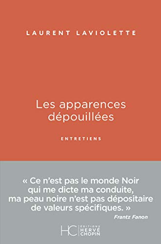 Stock image for Les apparences dpouilles - Entretiens for sale by medimops