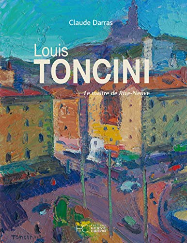 Stock image for LOUIS TONCINI LE MAITRE DE RIVE NEUVE for sale by Livre et Partition en Stock