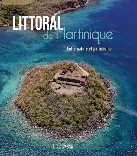 Stock image for Littoral de Martinique - Entre nature et patrimoine for sale by Buchpark