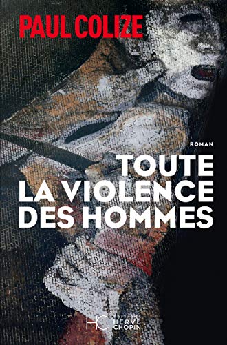 Beispielbild fr Toute la violence des hommes zum Verkauf von medimops