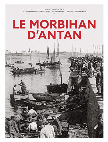 9782357205284: Le Morbihan d'Antan