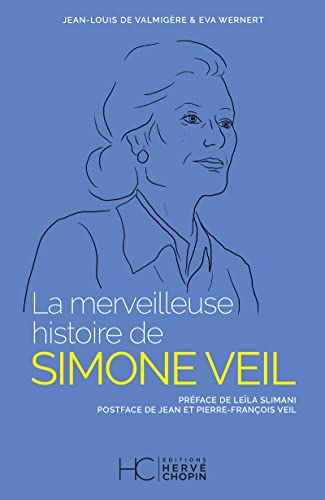 Stock image for La merveilleuse histoire de Simone Veil for sale by Librairie Th  la page