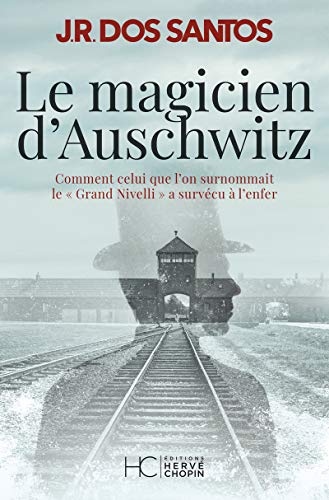 Imagen de archivo de Le magicien d'Auschwitz a la venta por Librairie Th  la page