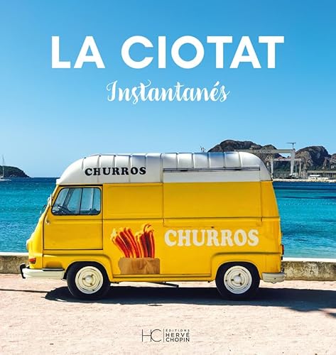 Stock image for La Ciotat - Instantans for sale by medimops