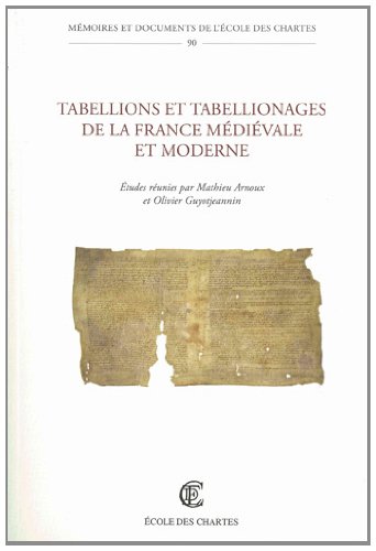 9782357230163: Tabellions et tabellionages de la France mdivale et moderne