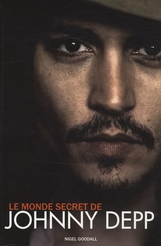 Beispielbild fr Le monde secret de Johnny Depp zum Verkauf von medimops