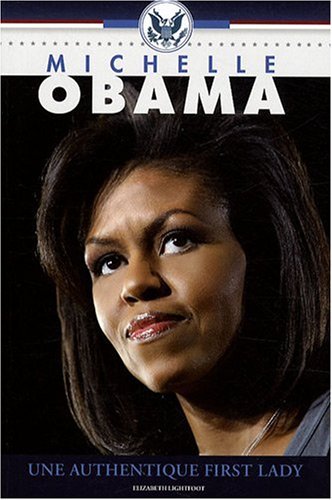 Beispielbild fr Michelle Obama, une authentique first lady zum Verkauf von Ammareal