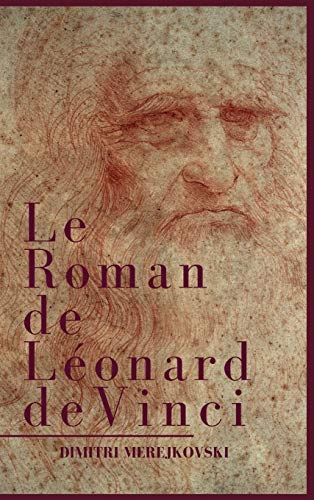 Stock image for Le Roman de Lonard de Vinci for sale by Lucky's Textbooks