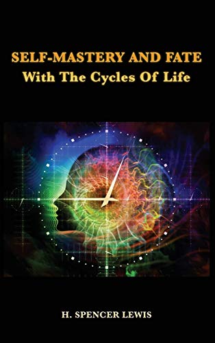 9782357285897: Self-Mastery And Fate With The Cycles Of Life