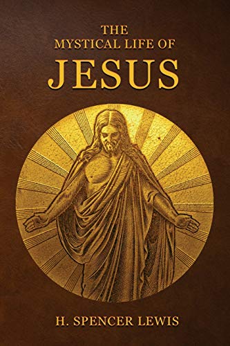 Stock image for The Mystical Life Of Jesus for sale by bmyguest books