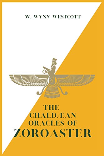 Stock image for The Chaldan Oracles of ZOROASTER for sale by GreatBookPrices