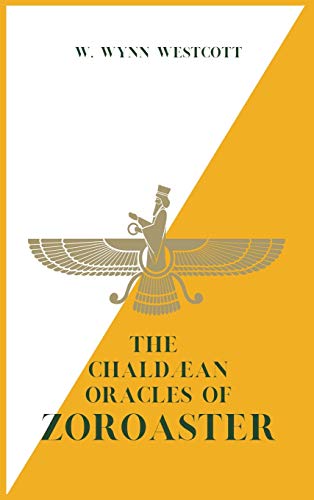 Stock image for The Chaldan Oracles of ZOROASTER for sale by GreatBookPrices