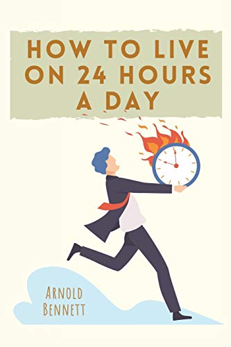 Stock image for How to Live on 24 Hours a Day for sale by GreatBookPrices
