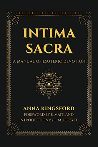 Beispielbild fr Intima Sacra: A manual of Esoteric Devotion zum Verkauf von GreatBookPrices