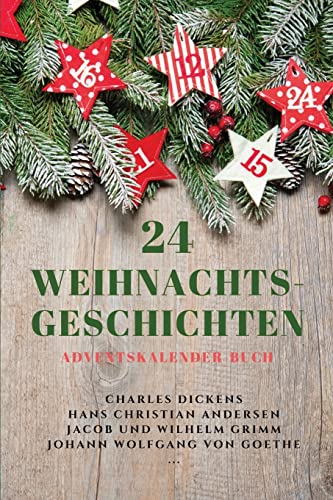 Beispielbild fr 24 Weihnachts-Geschichten: Adventskalender-Buch -Language: german zum Verkauf von GreatBookPrices