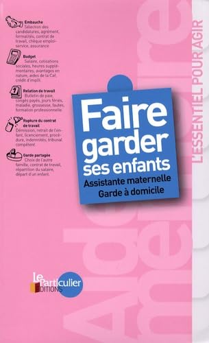 9782357310223: Faire garder ses enfants (French Edition)