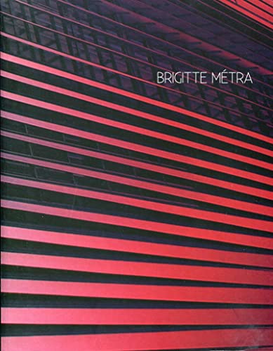Beispielbild fr Brigitte Metra zum Verkauf von Revaluation Books