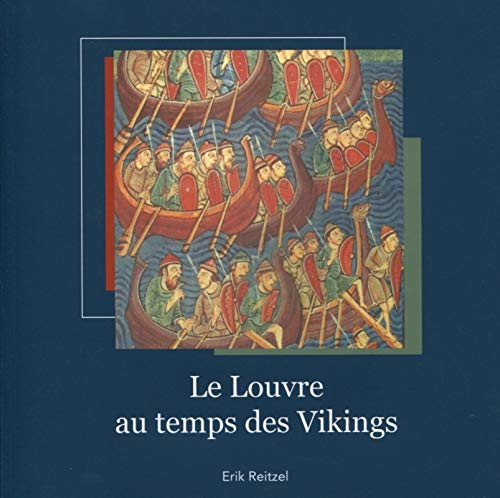 9782357332096: Le Louvre au temps des Vikings