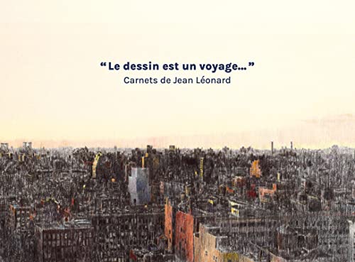 Stock image for Carnets de dessins de Jean Lonard, architecte for sale by Ammareal