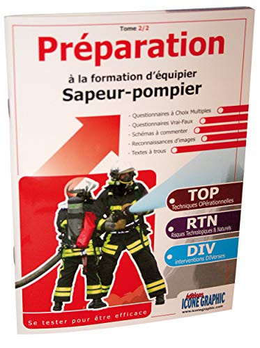 Stock image for Livre Prparation  la Formation d'Equipier Sapeur-Pompier Tome 2/2 for sale by medimops