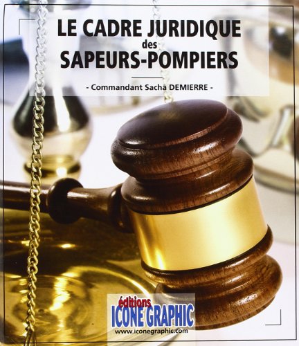 9782357381896: Mmento "Le cadre juridique des Sapeurs-pompiers"