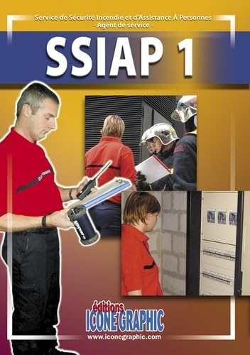 9782357382565: SSIAP 1: Service de Scurit Incendie et d'Assistance  Personnes