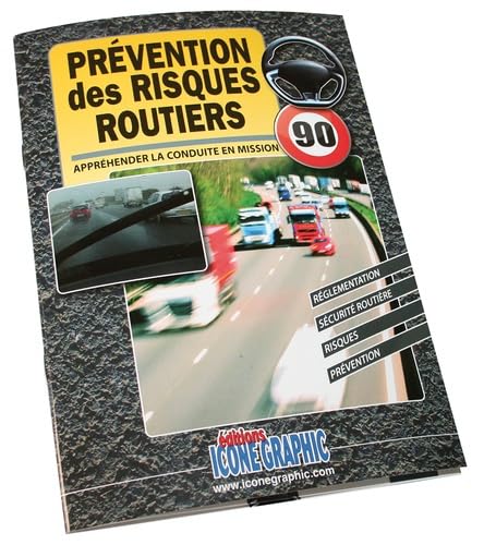 Stock image for Livre Prvention des Risques Routiers [Broch] Icone Graphic for sale by BIBLIO-NET