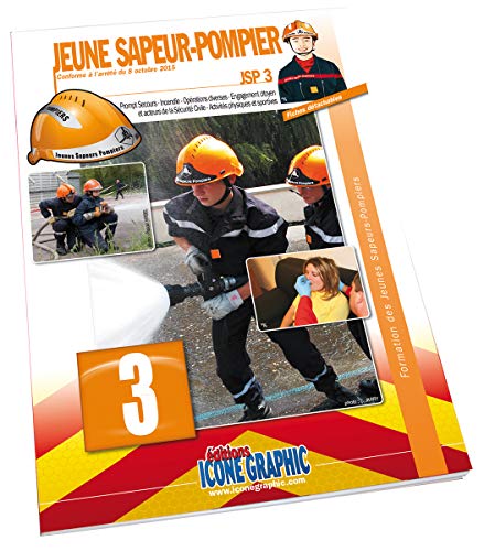 9782357383340: Livre Formation des Jeunes Sapeurs-Pompiers Niveau 3 JSP3