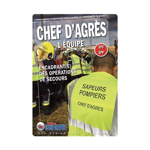 9782357386266: Livre "Chef d'Agres a 1 Equipe Spv Spp"