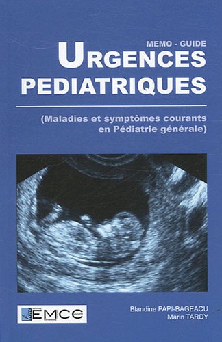 9782357400153: Urgences pdiatriques: (Maladies et symptmes courants en pdiatrie gnrale)