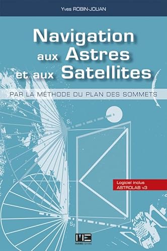 Stock image for Navigation Aux Astres Et Aux Satellites for sale by Gallix