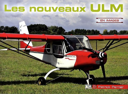 Beispielbild fr Les nouveaux ULM zum Verkauf von Ammareal