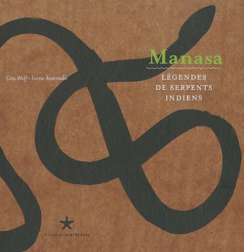 Stock image for Manasa : Légendes De Serpents Indiens for sale by RECYCLIVRE