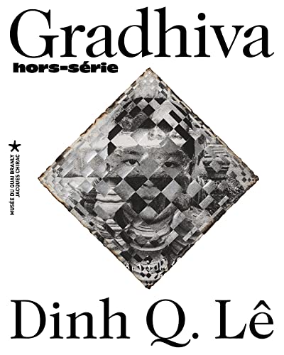 Imagen de archivo de Dinh Q. L.: REVUE D'ANTHROPOLOGIE ET D'HISTOIRE DES ARTS [Broch] Collectf et Barthe, Christine a la venta por BIBLIO-NET