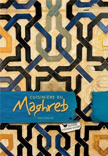 Stock image for Cuisinire du Maghreb for sale by medimops