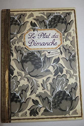 Stock image for Le Plat Du Dimanche for sale by RECYCLIVRE