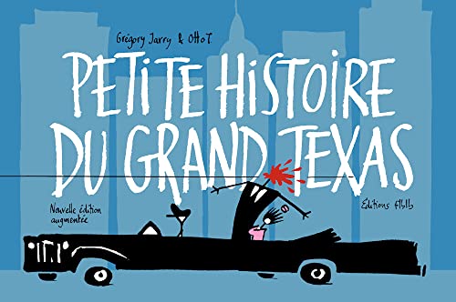 Beispielbild fr Petite Histoire du Grand Texas Nouvelle Edition zum Verkauf von Ammareal