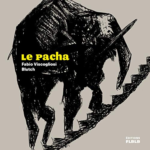 Stock image for Le pacha [Broch] Viscogliosi, Fabio et Blutch for sale by BIBLIO-NET