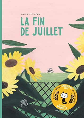 Beispielbild fr La Fin de juillet zum Verkauf von LiLi - La Libert des Livres