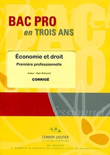 Stock image for Economie et droit - Corrig Premire Professionnelle (pochette) Brmond, Alain for sale by BIBLIO-NET